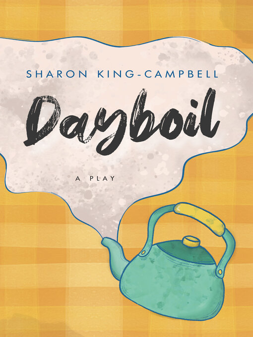 Title details for Dayboil by Sharon King-Campbell - Wait list